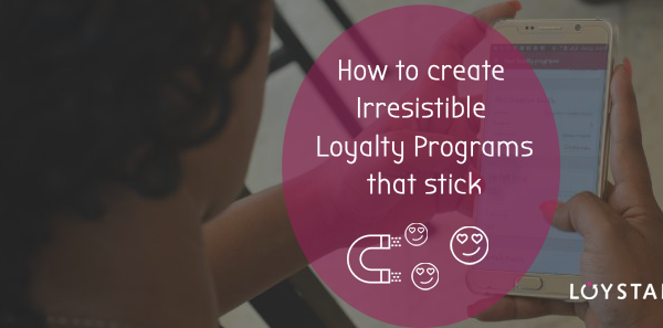 How to create irrisitible Loyalty programs