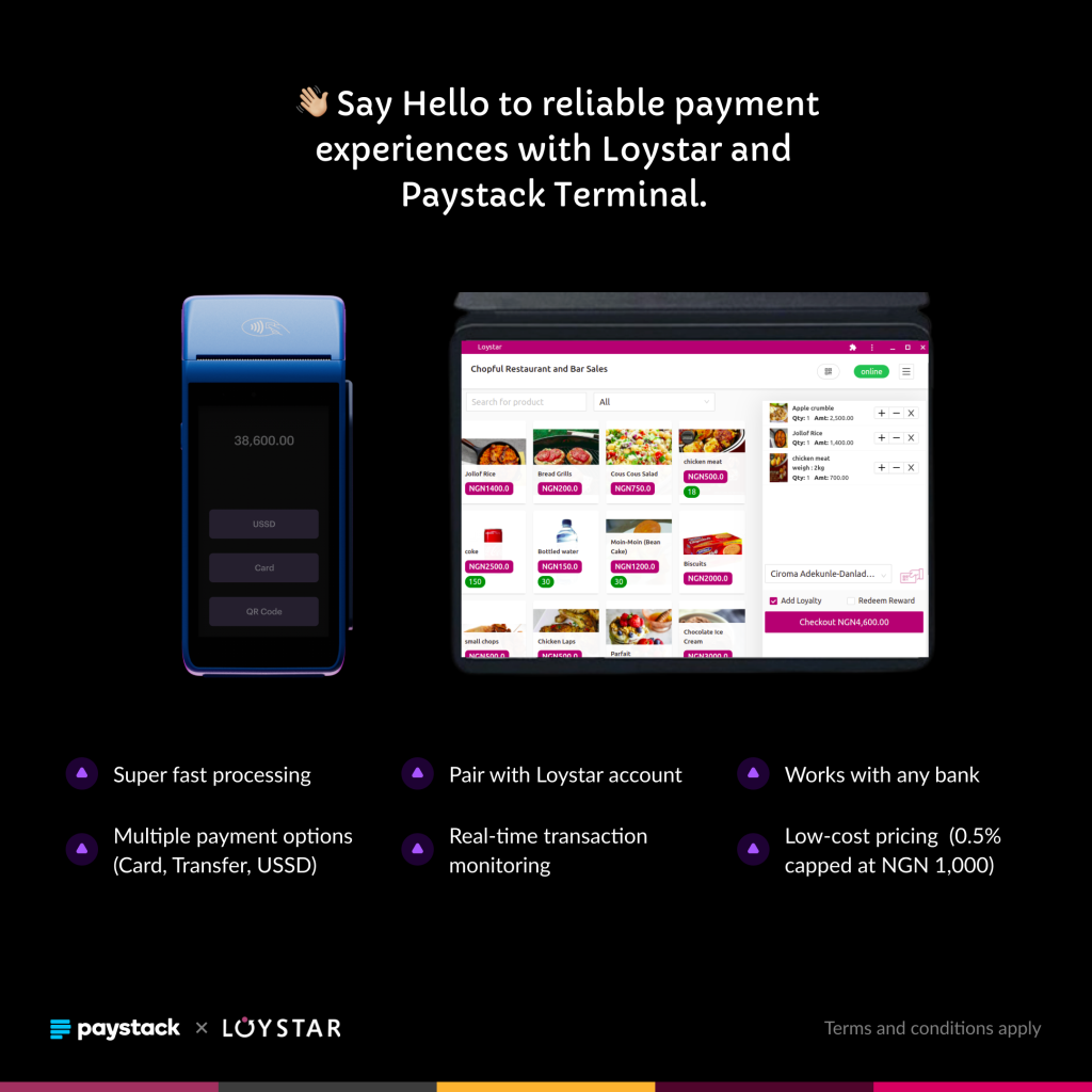 Paystack Terminal Paystack Terminal - Loystar - Turn Customers Into Loyal Communities